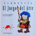 Florencia: El Juego Del Arte