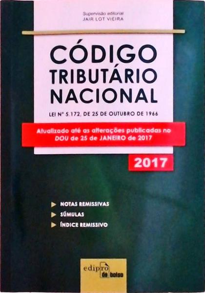 Código Tributário Nacional: Lei Nº 5.172 De 25 De Outubro De 1966