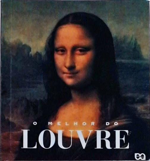 O Melhor Do Louvre