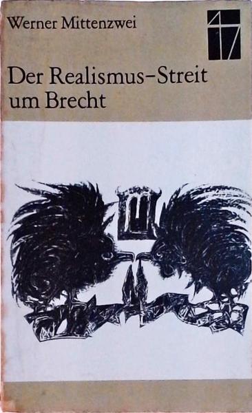 Der Realismus-Streit Um Brecht