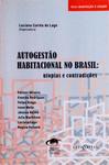 Autogestão Habitacional No Brasil: Utopias E Contradições