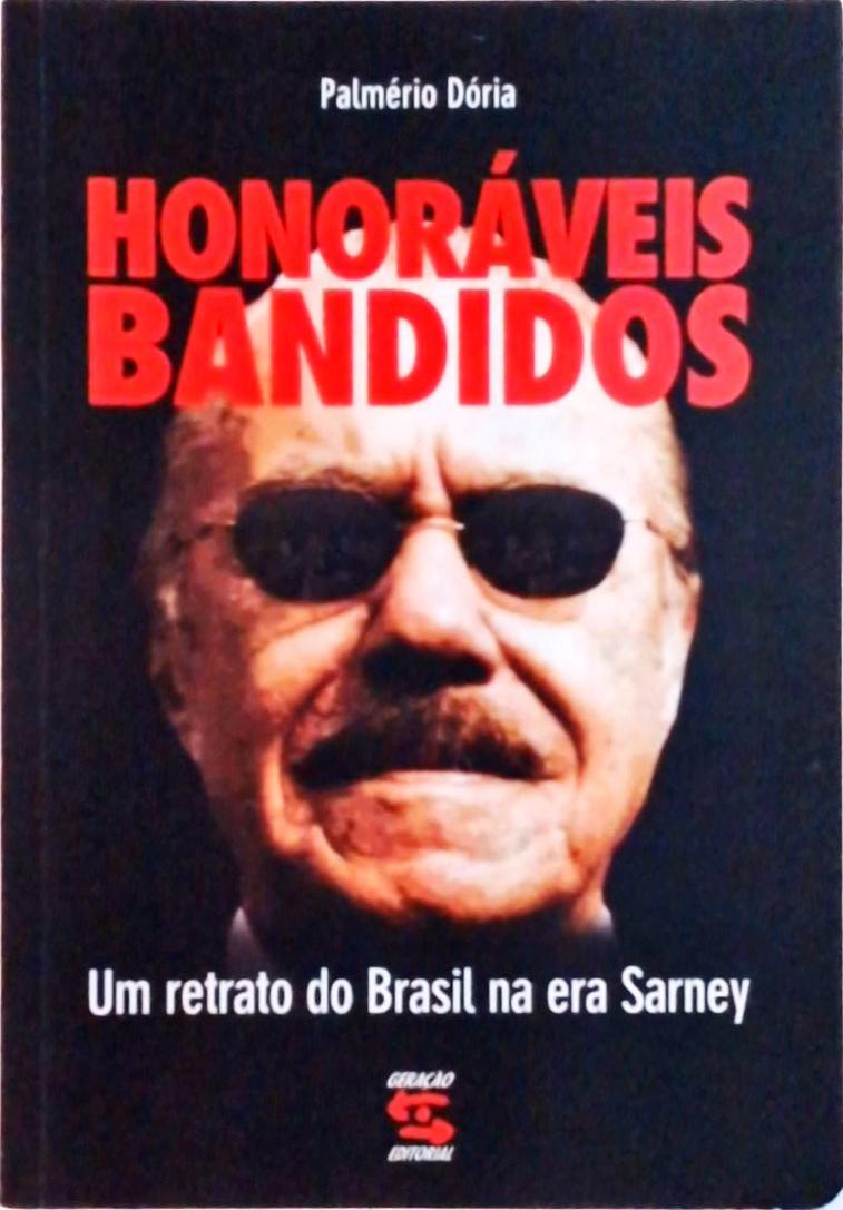 Honoráveis Bandidos