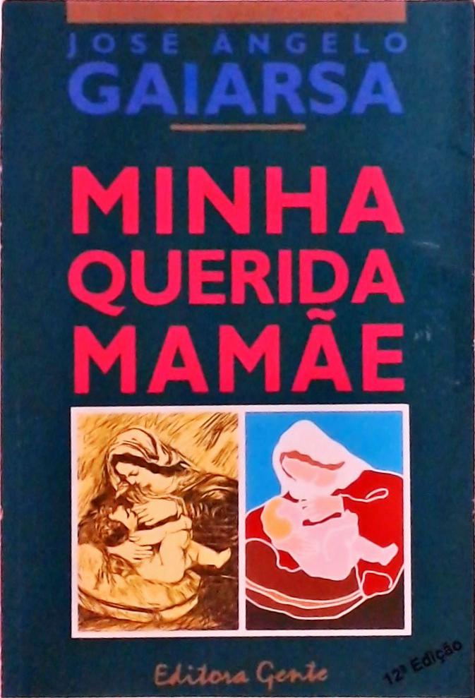 Minha Querida Mamãe