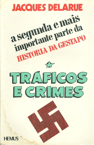 Tráficos e Crimes