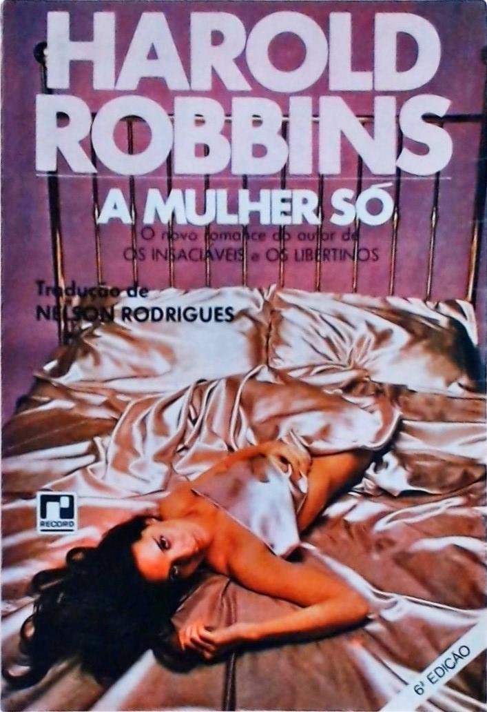 A Mulher Só