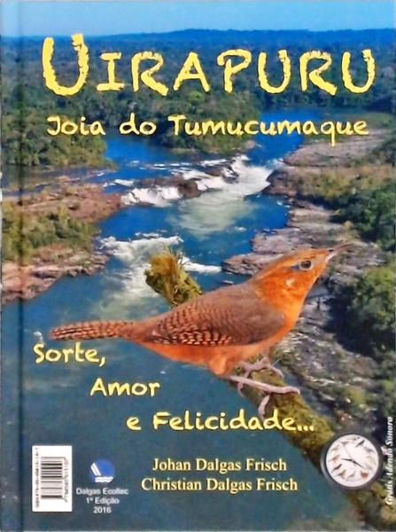 Uirapuru: Joia Do Tumucumaque