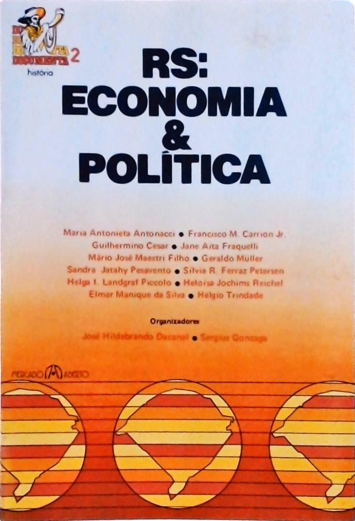 RS: Economia E Política