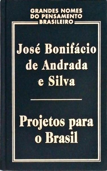 Projetos Para O Brasil