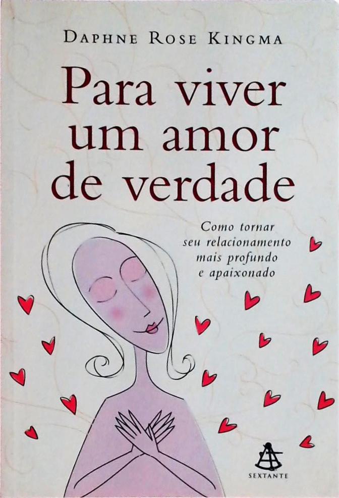 Para Viver Um Amor De Verdade