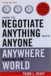 How To Negotiate Anything With Anyone Anywhere Around The World