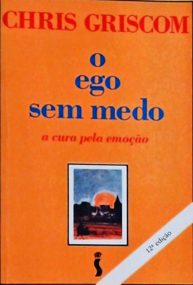 O Ego Sem Medo