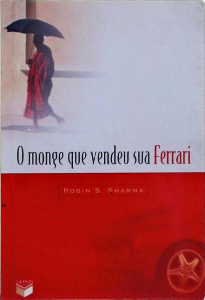 O Monge Que Vendeu Sua Ferrari