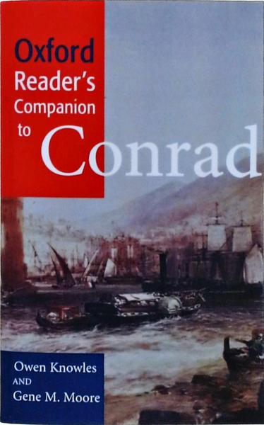 Oxford Reader'S Companion To Conrad