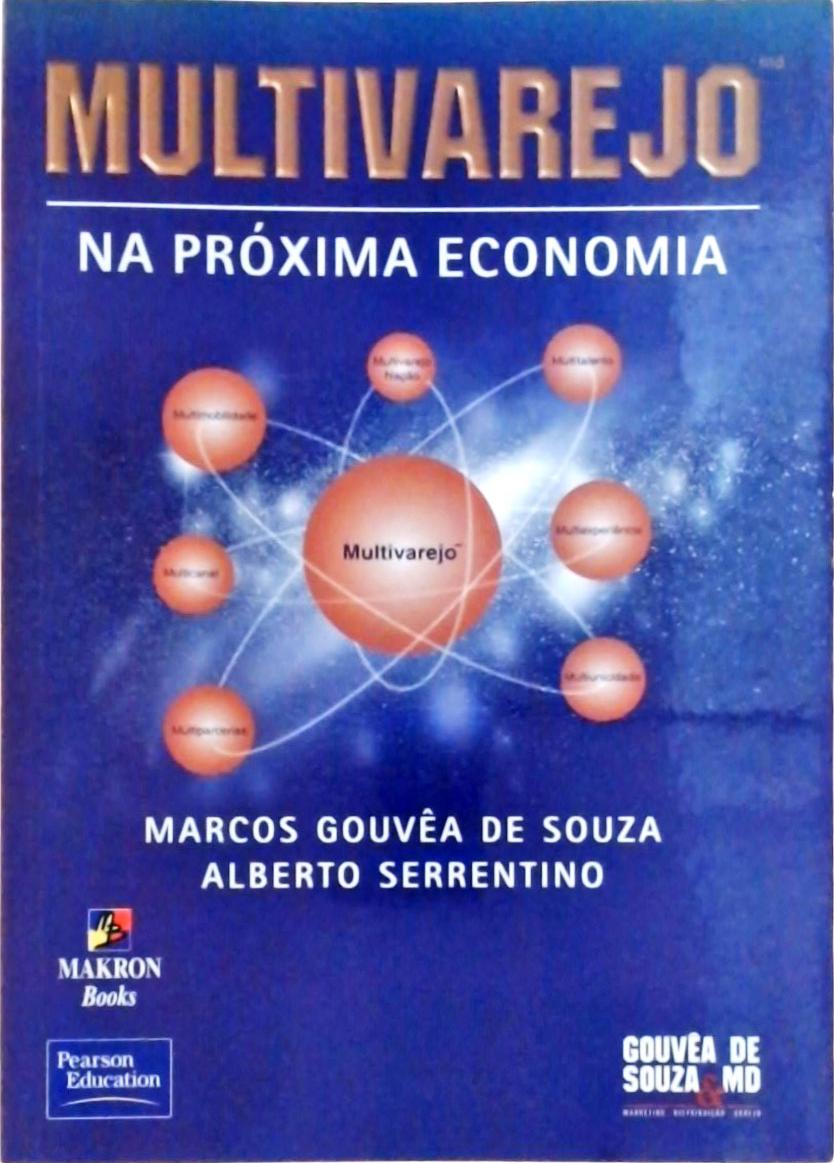 Multivarejo Na Próxima Economia