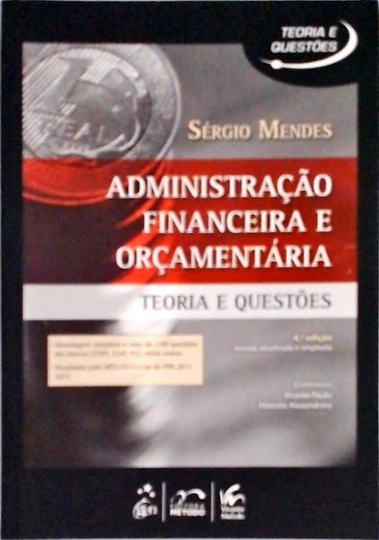 Administração Financeira E Orçamentária: Teoria E Questões