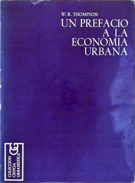 Un Prefacio A La Economia Urbana