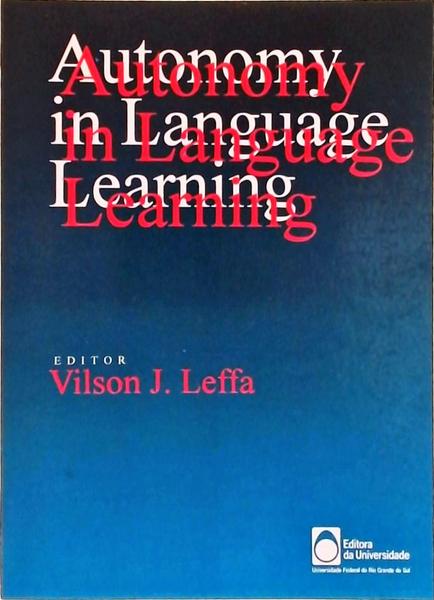 Autonomy In Language Learning