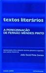 Textos Literários: A Peregrinação De Fernão Mendes Pinto