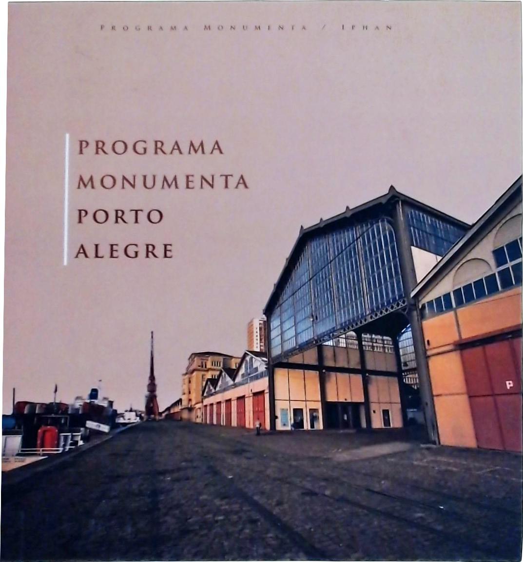 Programa Monumenta - Porto Alegre