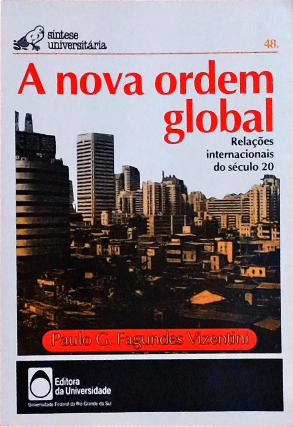 A Nova Ordem Global