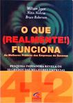 O Que Realmente Funciona: As Melhores Práticas Das Empresas De Sucesso