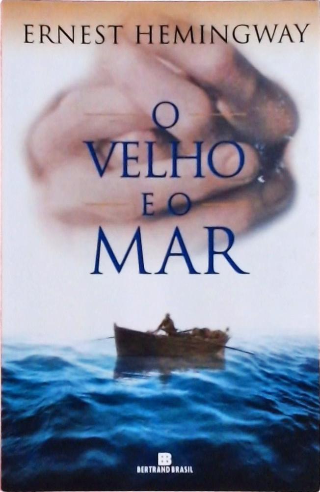 O Velho e o Mar