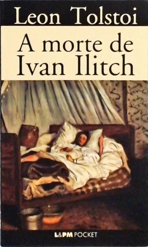 A Morte Ivan Ilitch