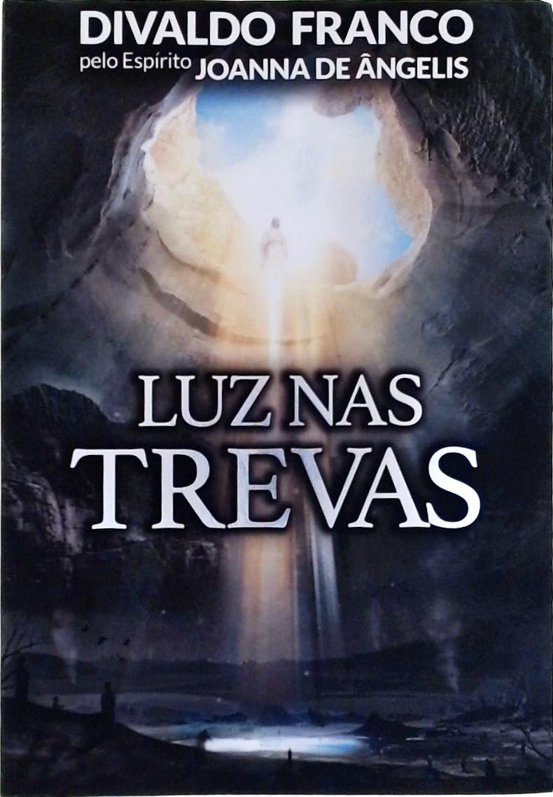 Luz Nas Trevas