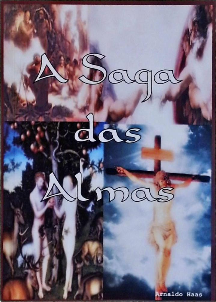A Saga Das Almas
