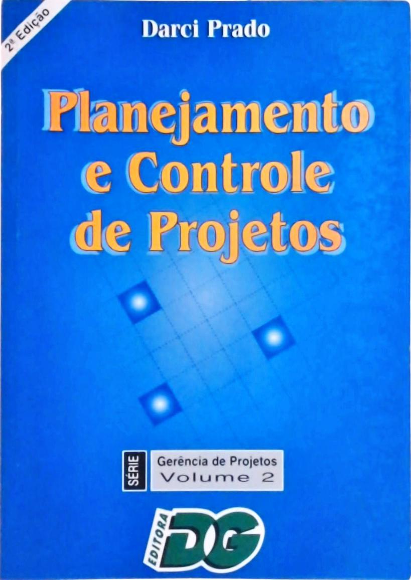 Planejamento E Controle De Projetos