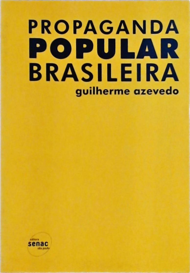 Propaganda Popular Brasileira  