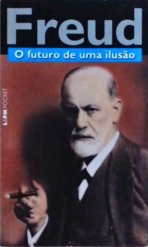 O Futuro De Uma Ilusão