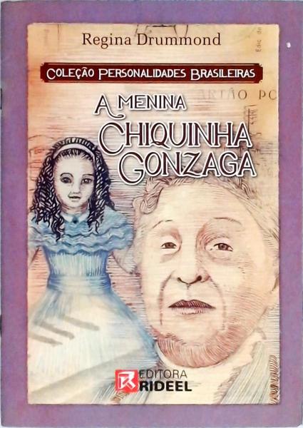 A Menina Chiquinha Gonzaga