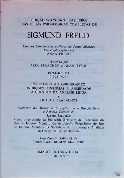 Edição Standard Brasileira Das Obras Psicológicas Completas De Sigmund Freud: Um Estudo Autobiográfi