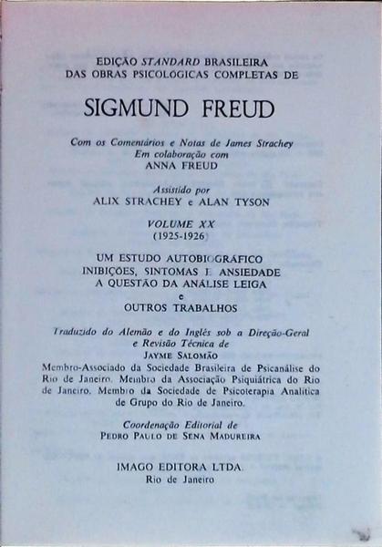Edição Standard Brasileira Das Obras Psicológicas Completas De Sigmund Freud: Um Estudo Autobiográfi