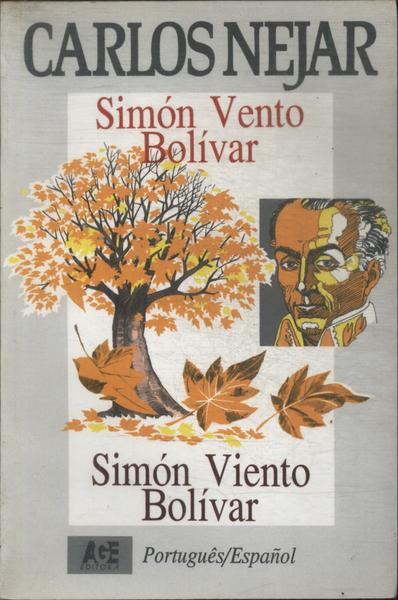 Simón Vento Bolívar - Simón Viento Bolívar