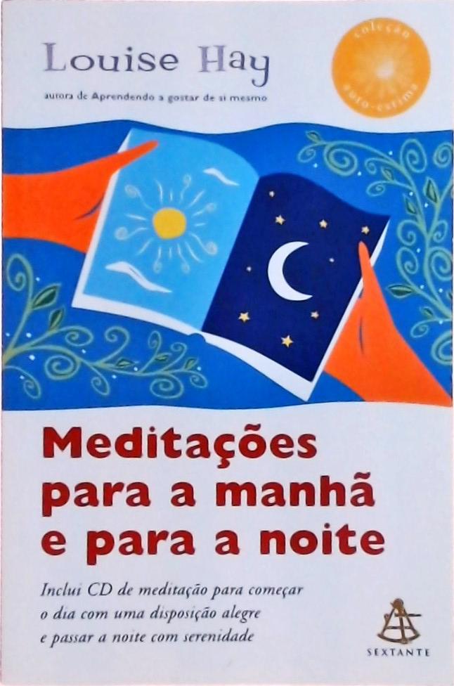 Meditações Para A Manhã E Para A Noite (não Inclui Cd)