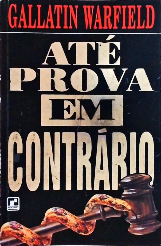 Até Prova Em Contrário