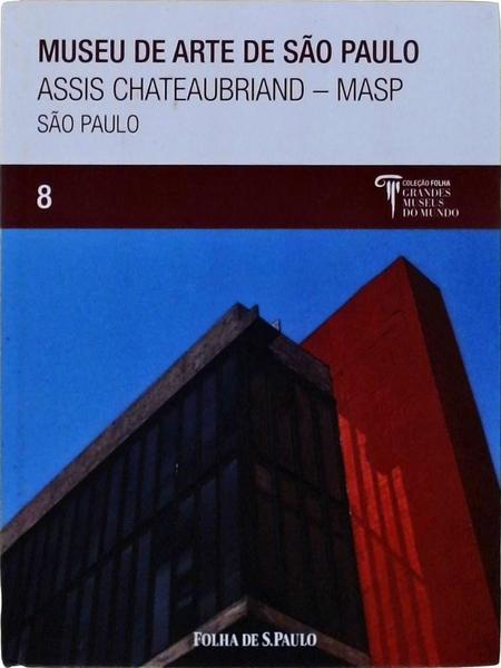 Museu De Arte De São Paulo Assis Chateaubriand - Masp