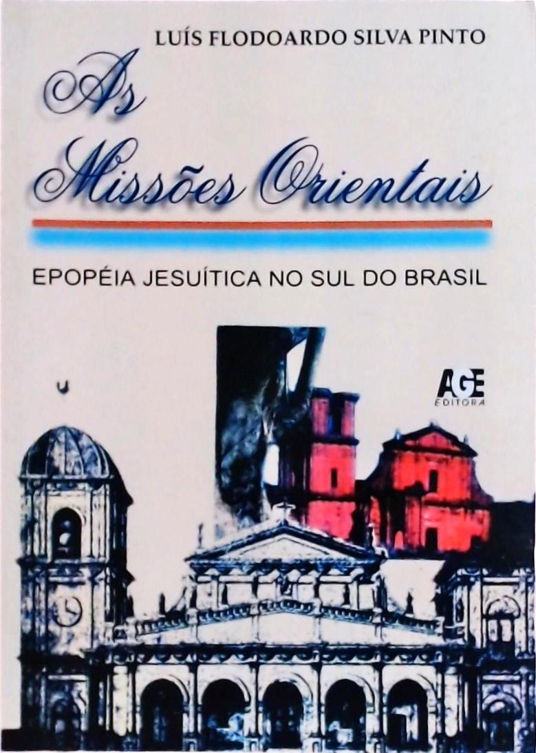 Missões Orientais, as