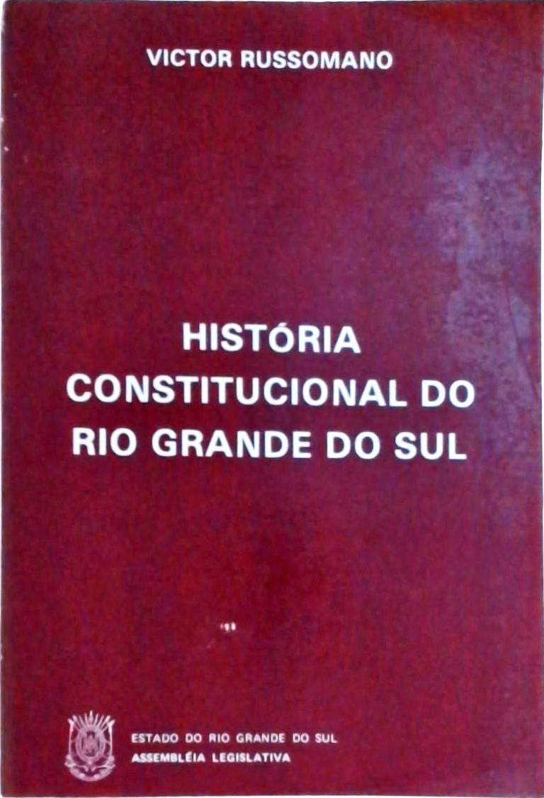 História Constitucional do Rio Grande do Sul