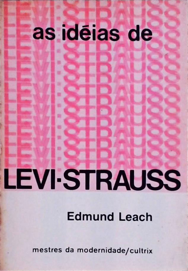 As Idéias De Lévi-Strauss