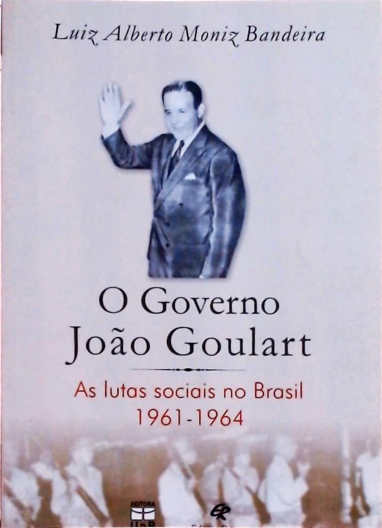 O Governo João Goulart