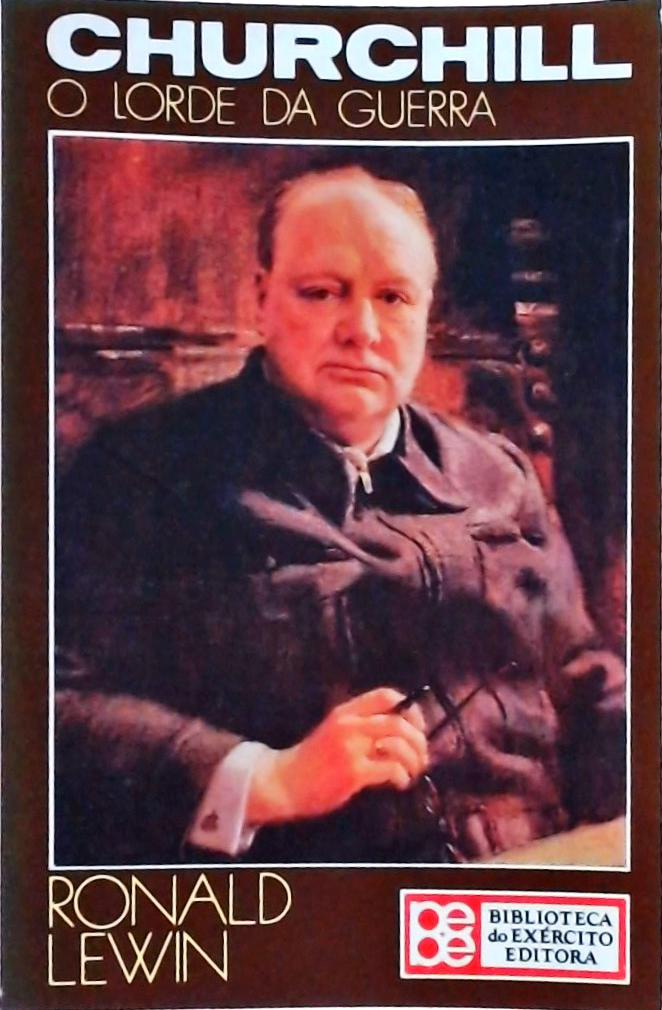 Churchill, o Lorde da Guerra