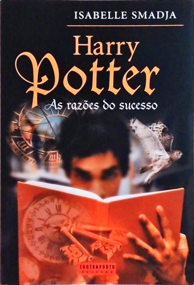 Harry Potter: As Razões Do Sucesso