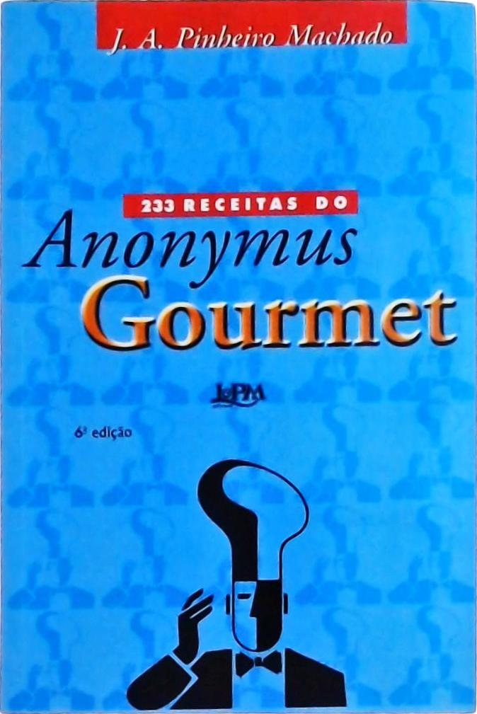 233 Receitas Do Anonymus Gourmet