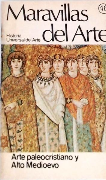 Maravillas Del Arte: Historia Universal Del Arte