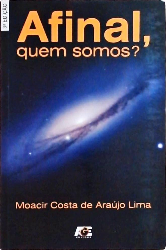 Afinal, Quem Somos?