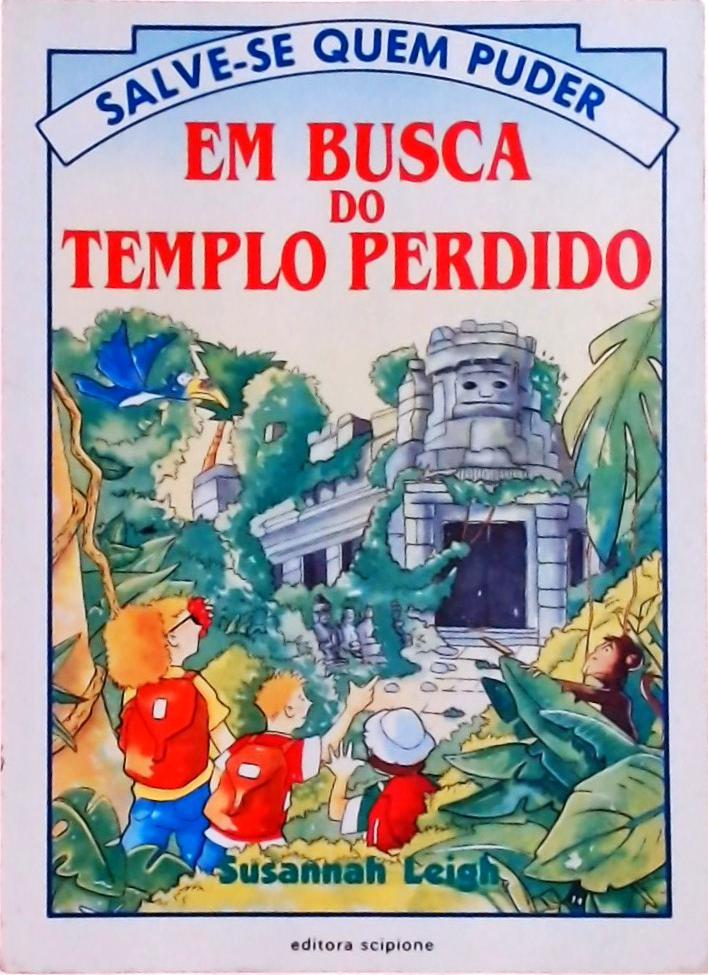 Em Busca Do Templo Perdido