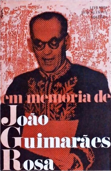 Em Memória De João Guimarães Rosa